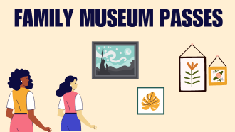 family museum passes