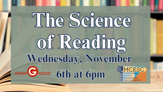 The Science of Reading Wednesday November 6 at 6 pm